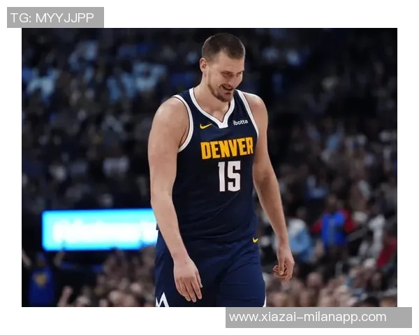 约基奇三节狂砍28分12板13助率队轻松取胜展现全能表现 约基奇三节狂砍28分12板13助率队轻松取胜展现全能表现